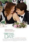 The Wedding Date movie starring Debra Messing and Dermot Mulroney.
