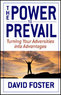 'The Power to Prevail' is another of Pastor Dave's motivational books - a great read!