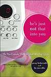 Book by Greg Behrendt called 'He's Just Not That Into You'